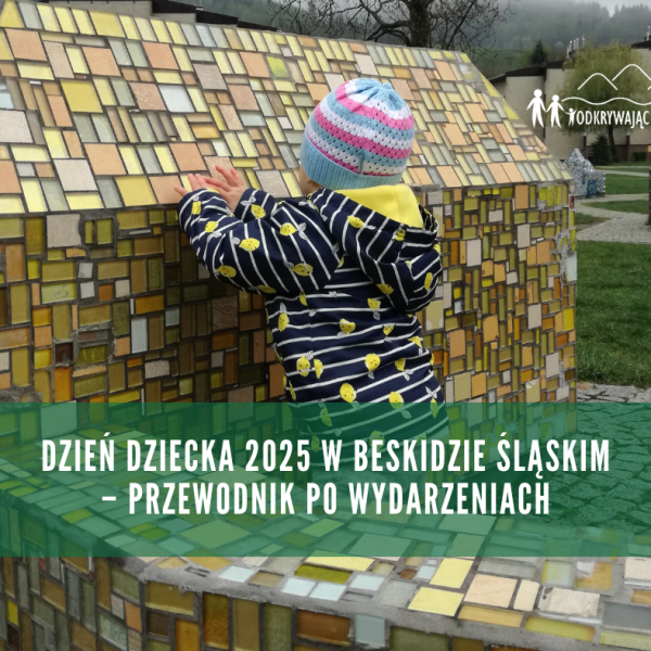 Dzień Dziecka w Beskidzie Śląskim&nbsp;2025