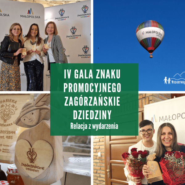 Zanurzeni w dziedzictwie – IV Gala Znaku Promocyjnego Zagórzańskie&nbsp;Dziedziny