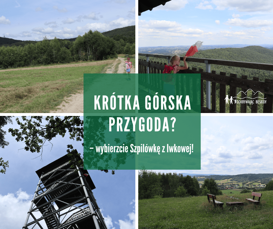Krótka górska przygoda z dziećmi? Wybierzcie Szpilówkę w Iwkowej!
Jeśli szukacie miejsca na krótki spacer po górach albo dopiero zaczynacie swoją przygodę z górskimi wędrówkami — koniecznie wybierzcie się do Iwkowej. Trasa na Szpilówkę to idealna propozycja na rodzinny wypad. Z Krakowa dojedziecie tutaj w niewiele ponad godzinę!